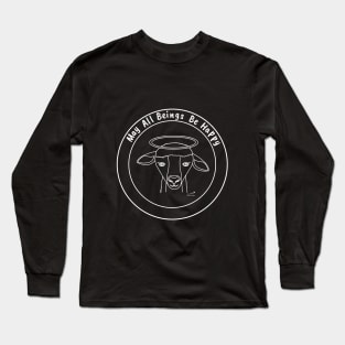 May All Beings Be Happy Long Sleeve T-Shirt